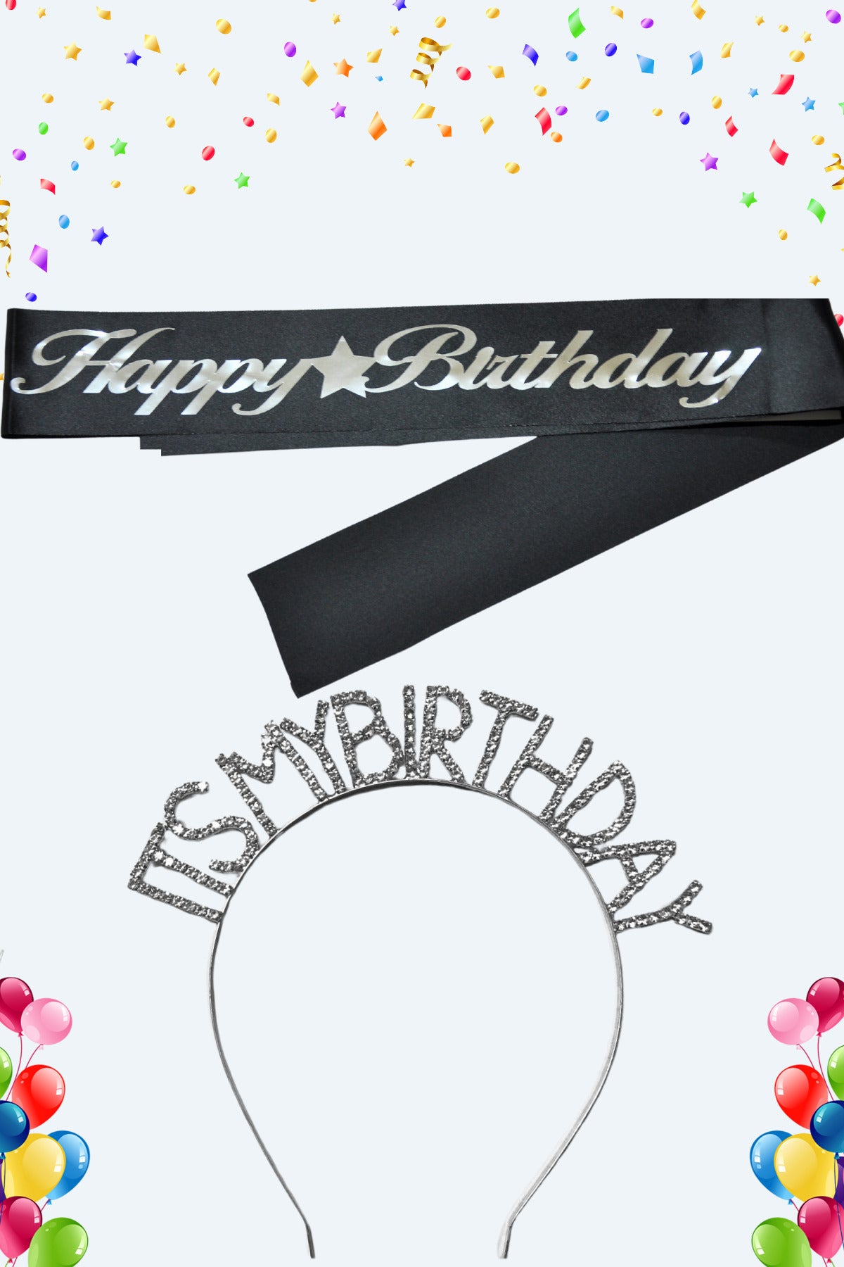 Happy Birthday Yazılı Kuşak Ve Its My Birthday Yazılı Taşlı Taç & Siyah Gümüş Kuşak Taşlı Gümüş Taç