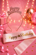 Happy Birthday Yazılı Metal Taç Ve Kuşak & Pembe Altın Kuşak Rose Taç